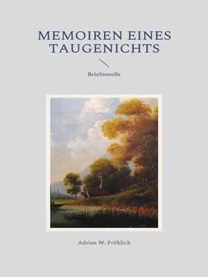 cover image of Memoiren eines Taugenichts